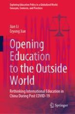 [PDF]Opening Education to the Outside World: Rethinking International Education in China During...
