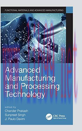 [FOX-Ebook]Advanced Manufacturing and Processing Technology