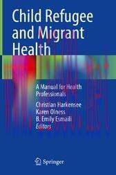 [AME]Child Refugee and Migrant Health (Original PDF)