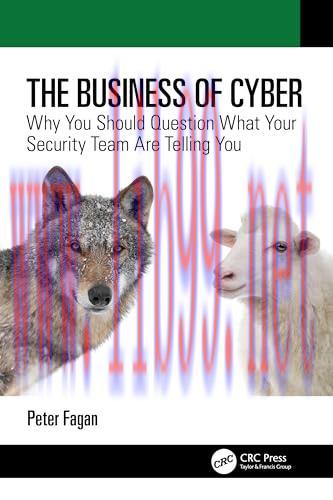 [FOX-Ebook]The Business of Cyber: Why You Should Question What Your Security Team Are Telling Y...