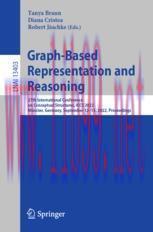 [PDF]Graph-Based Representation and Reasoning: 27th International Conference on Conceptual Stru...