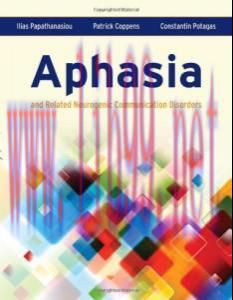 [AME]Aphasia And Related Neurogenic Communication Disorders (Original PDF)