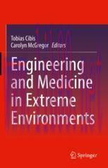 [PDF]Engineering and Medicine in Extreme Environments