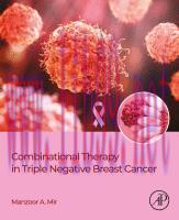 [PDF]Combinational Therapy in Triple Negative Breast Cancer