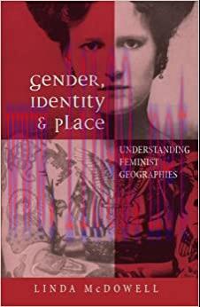 (PDF)Gender, Identity and Place: Understanding Feminist Geographies 1st Edition