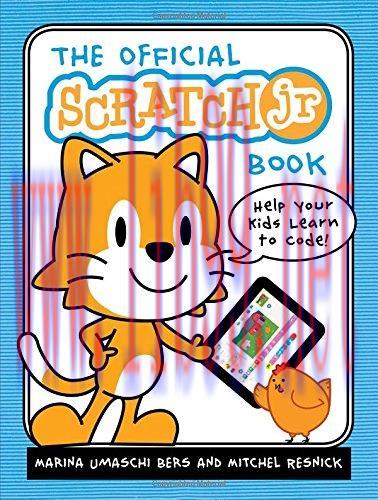 [FOX-Ebook]The Official ScratchJr Book: Help Your Kids Learn to Code