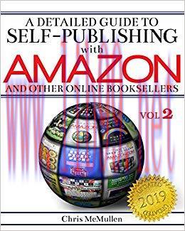 A Detailed Guide to Self-Publishing with Amazon and Other Online Booksellers: Proofreading, Aut...