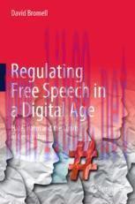 [PDF]Regulating Free Speech in a Digital Age: Hate, Harm and the Limits of Censorship
