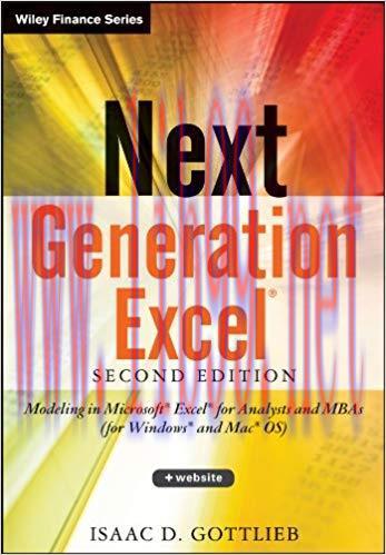 (PDF)Next Generation Excel: Modeling In Excel For Analysts And MBAs (For MS Windows And Mac OS)...