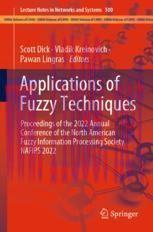[PDF]Applications of Fuzzy Techniques: Proceedings of the 2022 Annual Conference of the North A...