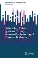 [PDF]Defending Cyber Systems through Reverse Engineering of Criminal Malware