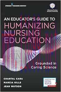 [AME]An Educator's Guide to Humanizing Nursing Education: Grounded in Caring Science (EPUB)