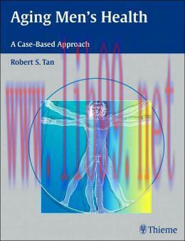 [AME]Aging Men&rsquo;s Health: A Case-Based Approach