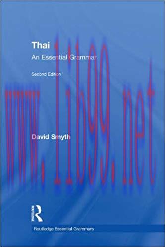 Thai: An Essential Grammar (Routledge Essential Grammars) 2nd Edition,