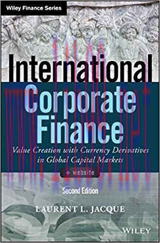 [PDF]International Corporate Finance: Value Creation with Currency Derivatives in Global Capita...