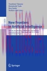 [PDF]New Frontiers in Artificial Intelligence: JSAI-isAI 2022 Workshop, JURISIN 2022, and JSAI ...