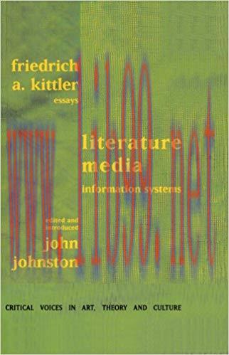 Literature, Media, Information Systems (Critical Voices) 1st Edition,