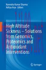 [PDF]High Altitude Sickness &ndash; Solutions from_ Genomics, Proteomics and Antioxidant Intervention...