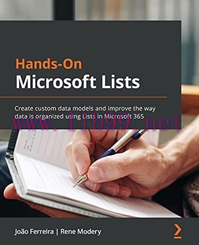[FOX-Ebook]Hands-On Microsoft Lists: Create custom data models and improve the way data is orga...