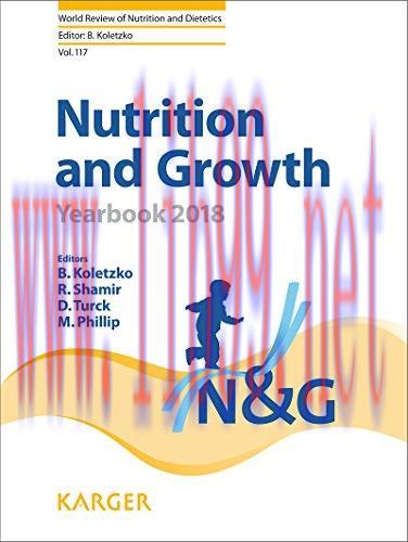 [AME]Nutrition and Growth: Yearbook 2018 (World Review of Nutrition and Dietetics, Vol. 117) (P...