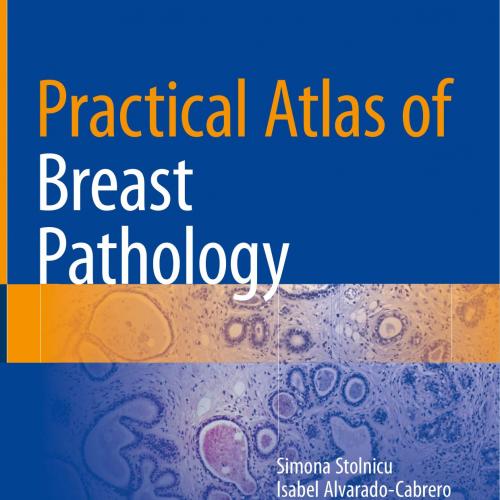 Practical Atlas of Breast Pathology