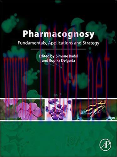 (PDF)Pharmacognosy: Fundamentals, Applications and Strategies 1st Edition