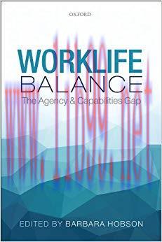 (PDF)Worklife Balance: The Agency and Capabilities Gap Reprint Edition