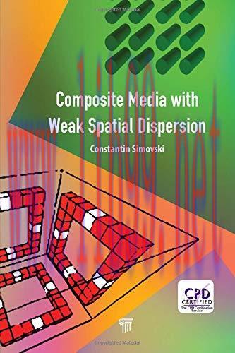 [FOX-Ebook]Composite Media with Weak Spatial Dispersion