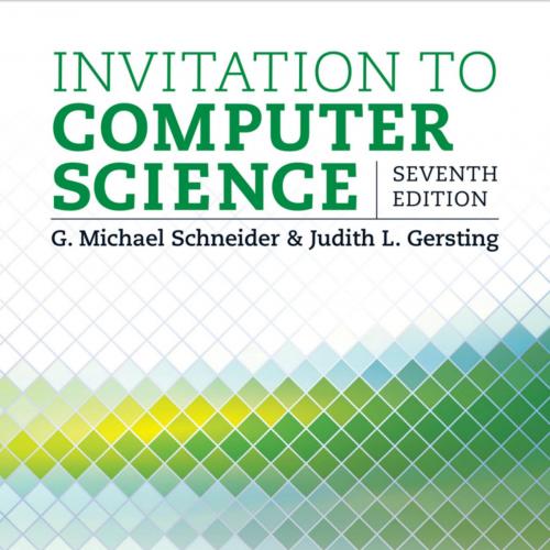 Invitation to Computer Science 7th - G.Michael Schneider , Judith Gersting
