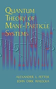 (PDF)Quantum Theory of Many-Particle Systems (Dover Books on Physics)