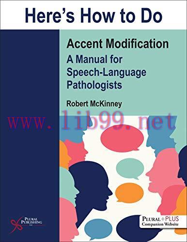 [AME]Here&rsquo;s How to Do Accent Modification: A Manual for Speech-Language Pathologists (Original ...