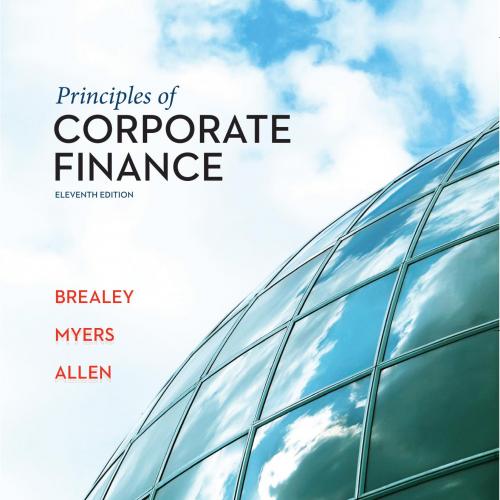 Principles of Corporate Finance,11th Edition - Allen, Franklin & Brealey, Richard & Myers, Stew...