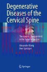 [PDF]Degenerative Diseases of the Cervical Spine: Therapeutic Management in the Subaxial Sectio...