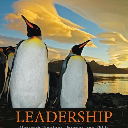 Leadership Research Findings, Practice, and Skills 8th Edition