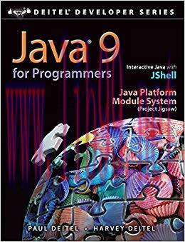 Java 9 for Programmers (Deitel Developer Series) 4th Edition,