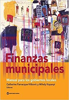 (PDF)Finanzas municipales: Manual para los gobiernos locales (Spanish Edition)