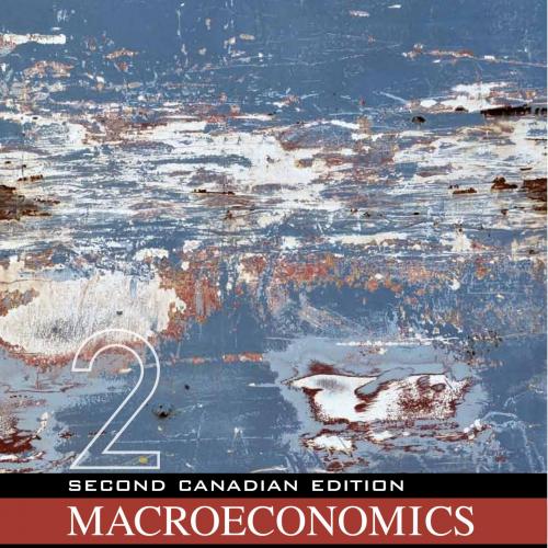 Macroeconomics,Second 2nd Canadian Edition by Versioby Paul Krugman
