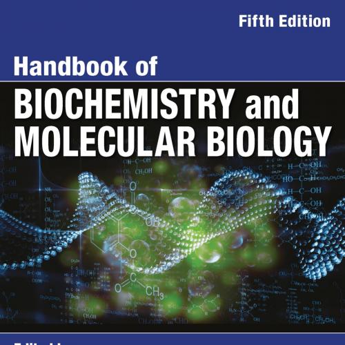 Handbook of Biochemistry and Molecular Biology 5th Edition - Roger L. Lundblad,Fiona Macdonald