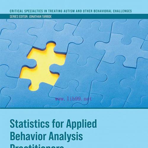 [AME]Statistics for Applied Behavior Analysis Practitioners and Researchers (Original PDF)