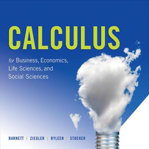 Calculus for Business Economics Life Sciences and Social Sciences 14th - Wei Zhi