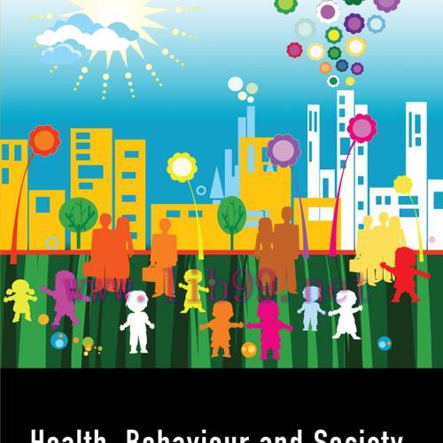 [PDF]Health, Behaviour and Society HSBH1003 (2nd Custom Edition Au Textbook)