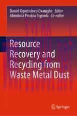 [PDF]Resource Recovery and Recycling from_ Waste Metal Dust