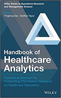 (PDF)Handbook of Healthcare Analytics Theoretical Minimum for Conducting 21st Century Research ...