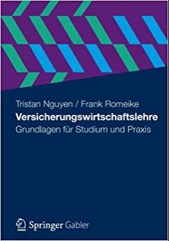 (PDF)Versicherungswirtschaftslehre Grundlagen f&uuml;r Studium und Praxis (German Edition) 2013 Edit...