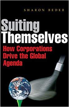 (PDF)Suiting Themselves How Corporations Drive the Global Agenda 1st Edition