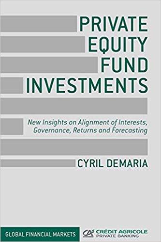 (PDF)Private Equity Fund Investments New Insights on Alignment of Interests, Governance, Return...