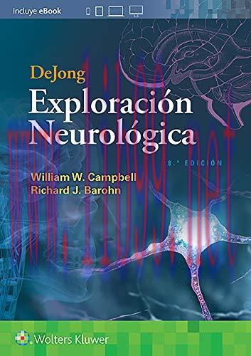 [AME]DeJong. Exploraci&oacute;n neurol&oacute;gica, 8e (Spanish Edition) (High Quality Image PDF)