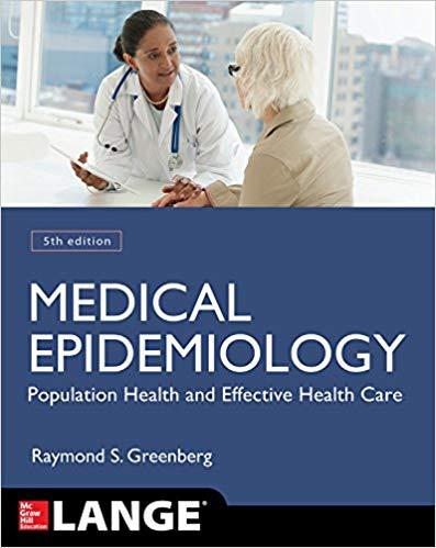 Medical Epidemiology Population Health and Effective Health Care, 5th Edition