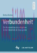 [PDF]Verbundenheit : Die Konstruktion der religi&ouml;sen Selbst-Identit&auml;t als Sinnsystem