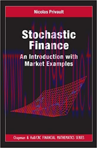 (PDF)Stochastic Finance: An Introduction with Market Examples (Chapman and Hall/CRC Financial M...